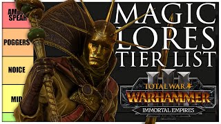 Lores of Magic Tier List  Total War Warhammer 3 [upl. by Mcquade]