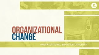 Organizational Change [upl. by Nhepets544]