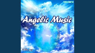 Angelic Music Phase 2 [upl. by Netti]