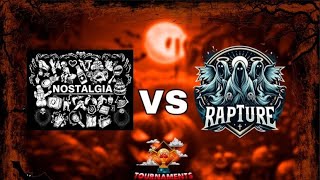 S2 Tournament  1200 Season 3  Nostalgia VS Rapture [upl. by Retsbew]