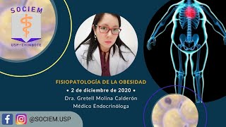 FISIOPATOLOGÍA DE LA OBESIDAD  SOCIEM USP [upl. by Yraccaz]