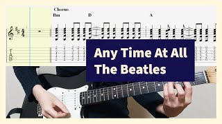 The Beatles  Any Time At All Guitar Cover With Tab [upl. by Emmett704]