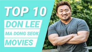 Top 10 Don Lee Movies  Ma Dong Seok Movies  Best Korean Movies [upl. by Devon42]