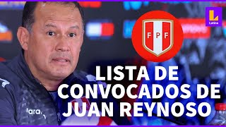 Selección peruana ellos serían los convocados de Juan Reynoso [upl. by Geesey]