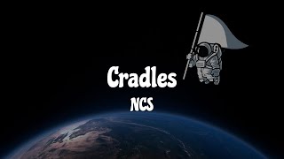 Cradles lyrics [upl. by Gasser225]