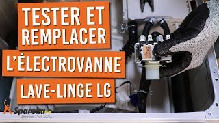 Comment tester et changer lélectrovanne de votre lavelinge LG [upl. by Zined894]