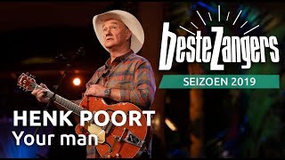 Henk Poort  Your Man  Beste Zangers 2019 [upl. by Earised553]