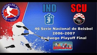 IND vs SCU  6o Juego Playoff Final 2007 [upl. by Hanahsuar]