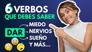 Sound More Natural in Spanish Using These 6 Verbs with DAR Part 1 423 [upl. by Yroc]