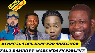 🇹🇬 KPOEGAGA DÉLAISSÉ PAR ADEBAYOR  MARC NDA ET ZAGA EN PARLENT 🇹🇬 [upl. by Noeht960]