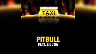 El Taxi Spanglish Remix – Pitbull ft Lil Jon amp Osmani Garcia – Audio [upl. by Nnaesor]