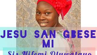 O ti San gbese mi [upl. by Kiri]