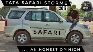 TATA SAFARI STORME 2017 DETAILED REVIEW HONEST OPINION TEST DRIVE PRICE [upl. by Yerag71]