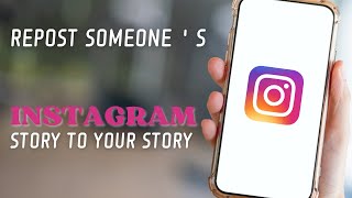 How To Repost Someones Instagram Story To Your Story [upl. by Codd]