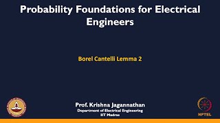 mod04lec26  BorelCantelli Lemma 2 [upl. by Tada]