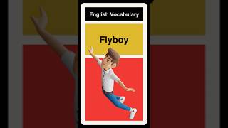 Whos A Flyboy English Word 🤓 [upl. by Oigaib467]