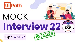 🔴 22 UiPath Interview Preparation  Mock Interviews  45 Yr  UiPath Interview Questions amp Answers [upl. by Sorce]