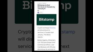 Bitstamp Crypto Exchange  Bitstamp to End Services in Canada by January 8  Bitstamp Exchange News [upl. by Icaj]