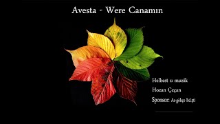 avesta  were canamın [upl. by Orimisac]