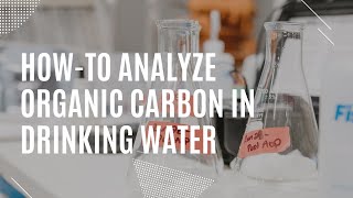 Howto analyze total and dissolved organic carbon TOCDOC [upl. by Ayidah]