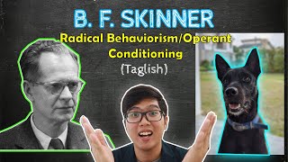 BF SKINNER  Radical Behaviorism  Conditioning  Theories of Personality  Taglish [upl. by Scheld]