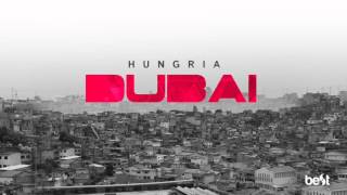 Hungria  Dubai Official Music [upl. by Dorree614]