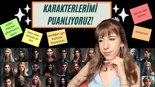 Karakterlerimi Puanlıyoruz spoilersız [upl. by Aplihs788]