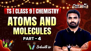 Atoms and Molecules  Class 9  Part4  TS State Board  Srikanth Sir [upl. by Now164]