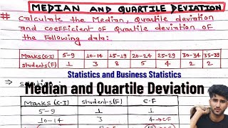 Calculate the Median and Quartile Deviation and its coefficient Statistics Median vs quartile [upl. by Rehpotsihrc]