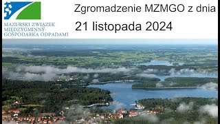 Zgromadzenie MZMGO z dnia 21 listopada 2024 [upl. by Feigin]