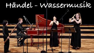 Händel  Wassermusik arrangiert [upl. by Esekram]