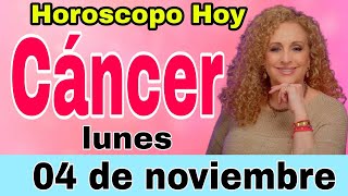 horoscopo de hoy Cáncer  Horóscopo Diario  Cáncer  04 de noviembre de 2024 [upl. by Nauqahs16]