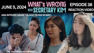 Episode 38  Whats Wrong with Secretary Kim  Kim Chiu  Paulo Avelino  REACTION VIDEO [upl. by Nav]