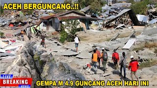 ACEH BERGUNCANG GEMPA M 48 GETARKANN ACEH HARI INI WASPADA GEMPA SUSULAN  GEMPA ACEH HARI INI [upl. by Smailliw]