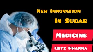 New Innovation for Sugar Medicine By Getz Pharma22nd International Conference Endocrine Society [upl. by Luamaj803]