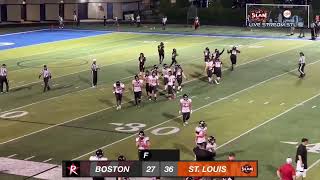 ST LOUIS SLAM FOOTBALL vs Boston Renegades  51824 [upl. by Oicnoel]