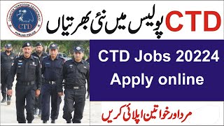 CTD Police jobs 2024  Counter Terrorism Department Police Jobs 2024 [upl. by Lenora]