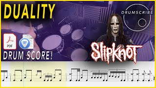 Duality  Slipknot  Drum SCORE Sheet Music PlayAlong  DRUMSCRIBE [upl. by Enavi820]