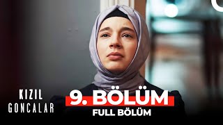 Kızıl Goncalar 9 Bölüm [upl. by Xylia]