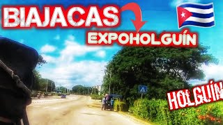 Descubre a Cuba en 4K Holguín desde Las Biajacas hasta el EXPOHOLGUIN [upl. by Maroney]