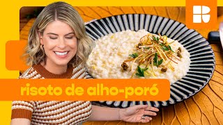 Risoto cremoso de alhoporó  Rita Lobo  Cozinha Prática [upl. by Dlared]