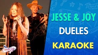 Jesse amp Joy  Dueles Karaoke  CantoYo [upl. by Glassco]