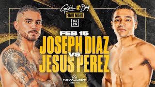 JOJO DIAZ VS JESUS PEREZ FIGHT LIVEVSTREAM [upl. by Nabru]