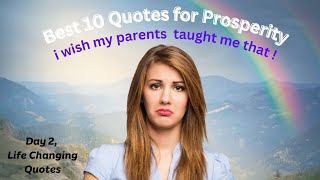 Prosperity Quotes Top10 Inspirational Sayings To Help You Achieve Your Goals  LifeChanging Quotes [upl. by Ode312]