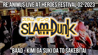 Slam Dunk Opening Theme  ReANIMUS Live at Heroes Convention Galleria South [upl. by Colier729]