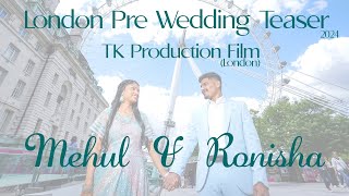 England Prewedding Teaser 2024 l Mehul x Ronisha l [upl. by Piero]