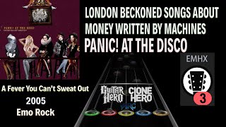 Panic At The Disco  London Beckoned Songs About Money Written By Machines Clone Hero Custom Chart [upl. by Franni]