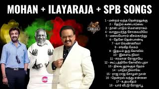 Mohan tamil hits 80s playlist  Ilayaraja and SPB [upl. by Biles]