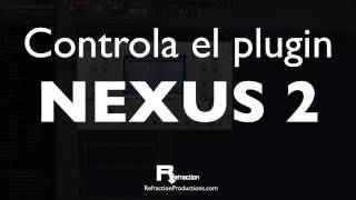 Tutorial NEXUS 2 para conseguir potentes leads pads arpeggios [upl. by Sitnik414]