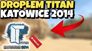 DROPŁEM TITAN KATOWICE 2014 ALE [upl. by Aislehc]